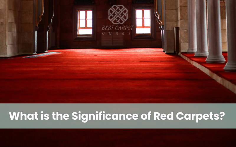 What is the Significance of Red Carpets